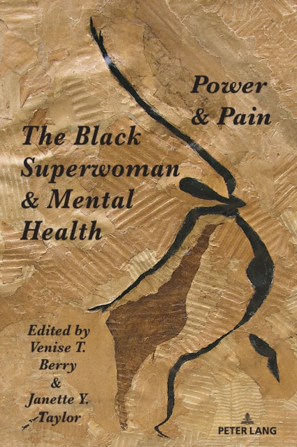 The Black Superwoman & Mental Health: Power & Pain