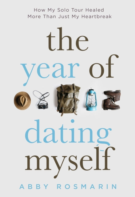 The Year of Dating Myself: How My Solo Tour Healed More Than Just My Heartbreak