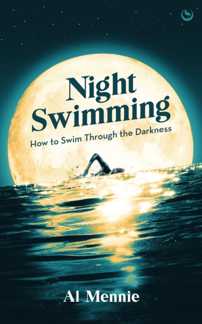 Night Swimming: How to swim through the darkness