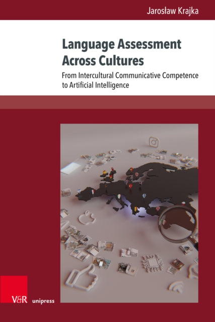 Language Assessment Across Cultures: From Intercultural Communicative Competence to Artificial Intelligence