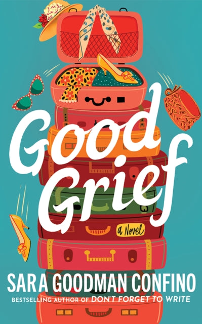 Good Grief: A Novel