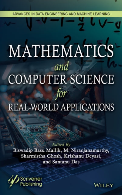Mathematics and Computer Science for Real-World Applications, Volume 4