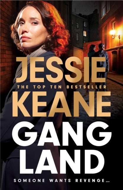 Gangland: the explosive new thriller from Queen of the Underworld Jessie Keane