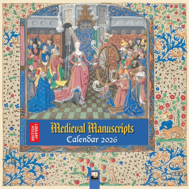 British Library: Medieval Manuscripts Wall Calendar 2026 (Art Calendar)