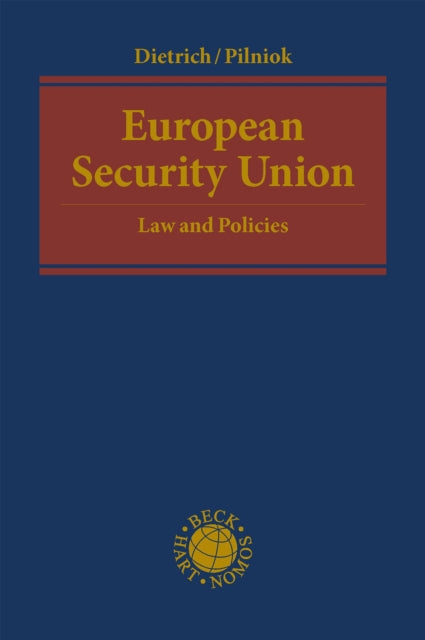 European Security Union: Law and Policies