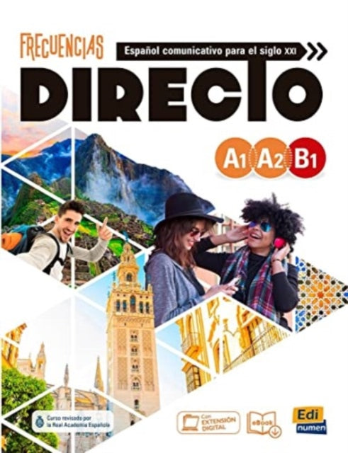Frecuencias Directo Levels A1 to B1: Student Book