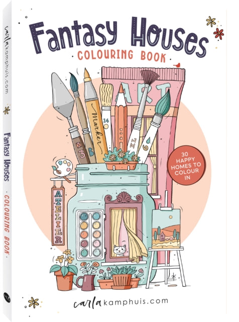 Fantasy Houses: 30 Happy homes to colour in