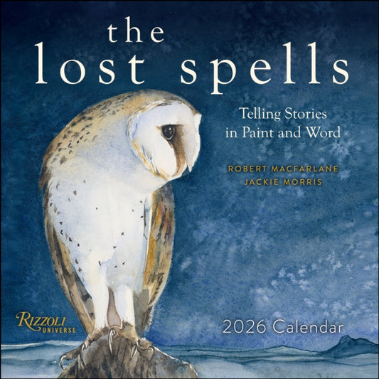 The Lost Spells 2026 Wall Calendar: Telling Stories in Paint and Word