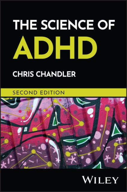 The Science of ADHD