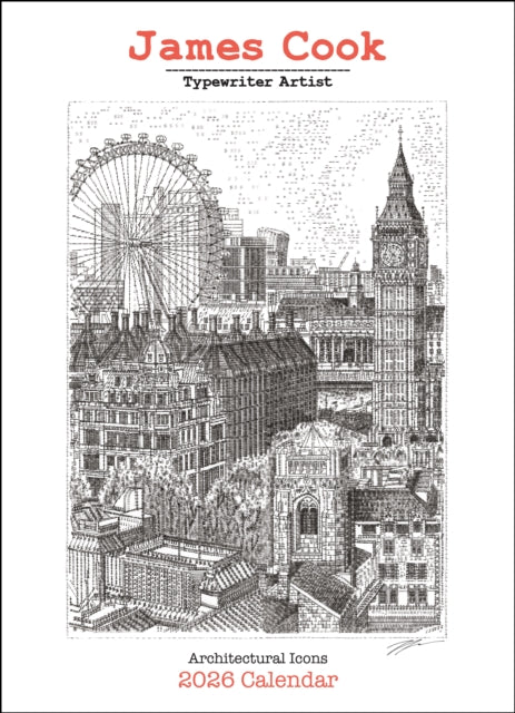 James Cook Typewriter Artist 2026 Wall Calendar: Architectural Icons
