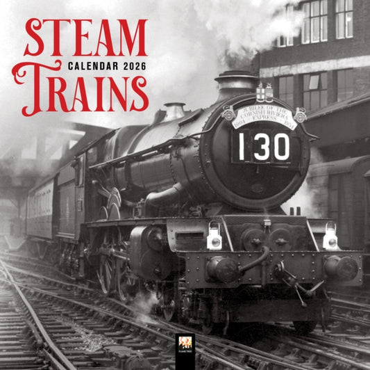 Steam Trains Heritage Wall Calendar 2026 (Art Calendar)