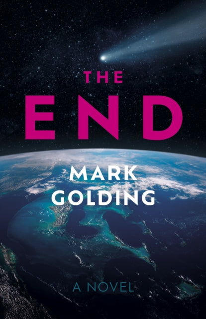 End, The: A Novel