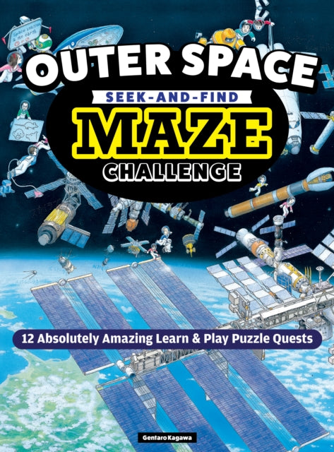 Gentaro Kagawa's Curious Quest: Outer Space: Seek-and-Find Maze Challenges