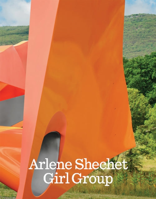 Arlene Shechet: Girl Group