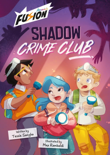 Shadow Crime Club: (Fusion Reader)