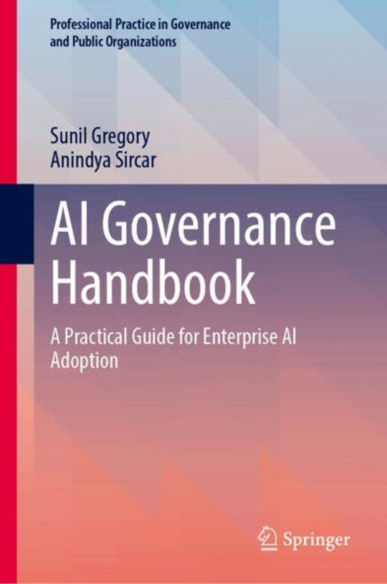 AI Governance Handbook: A Practical Guide for Enterprise AI Adoption