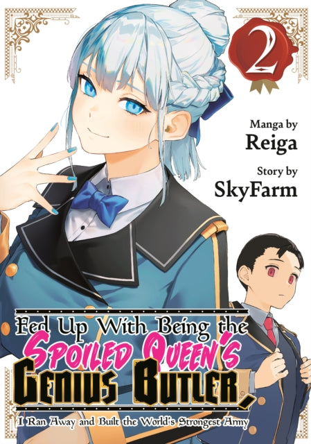 Fed Up With Being the Spoiled Queen's Genius Butler, I Ran Away and Built the World's Strongest Army 2