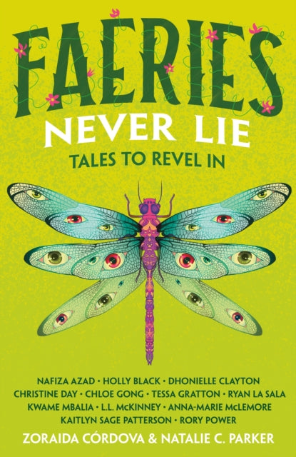 Faeries Never Lie: Tales to Revel In