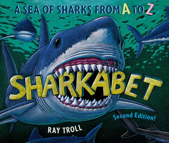 Sharkabet: A Sea of Sharks from A to Z