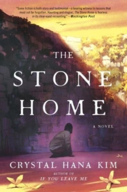 The Stone Home: A Novel