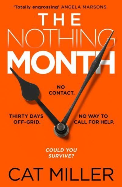 The Nothing Month: An exciting new voice in crime thriller fiction for fans of Catherine Ryan Howard