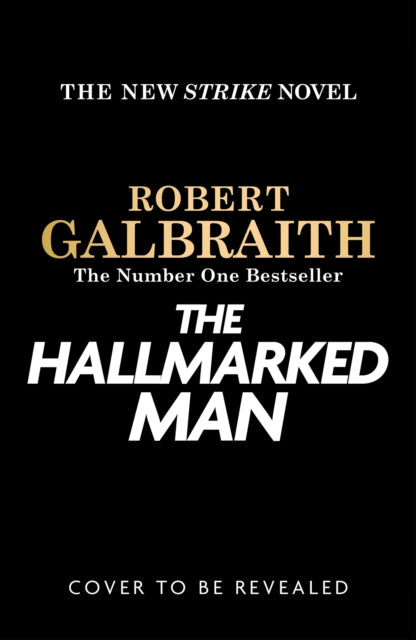 The Hallmarked Man: Cormoran Strike Book 8
