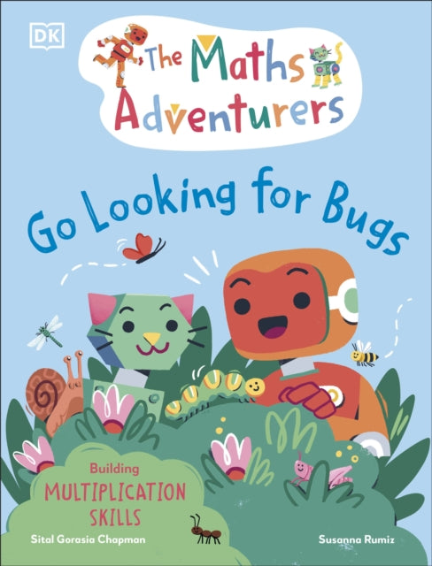 The Maths Adventurers Go Looking for Bugs: Building Multiplication Skills