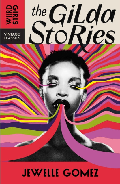 The Gilda Stories: The immortal cult classic