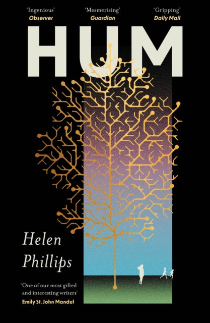 Hum: The thrilling, feminist speculative novel