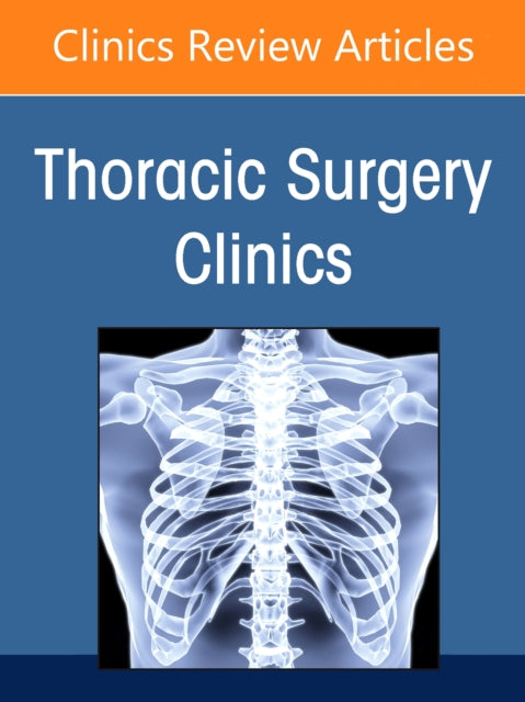 Management of Intraoperative Disasters, An Issue of Thoracic Surgery Clinics