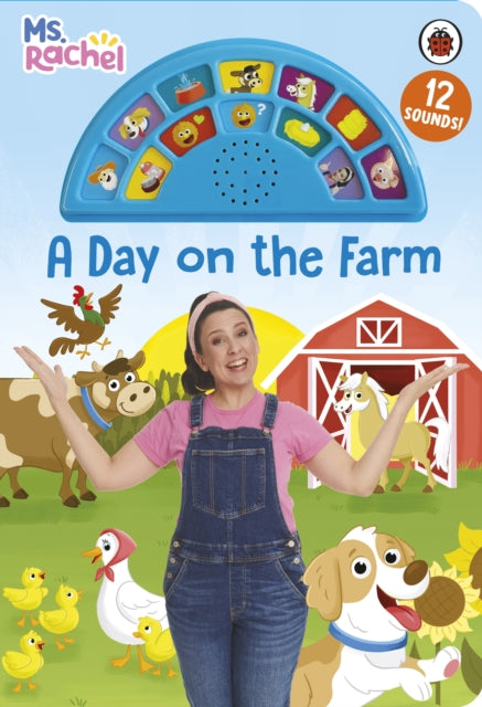 Ms Rachel: A Day on the Farm: An Interactive Read and Listen Sound Book with 12 Fun Sounds