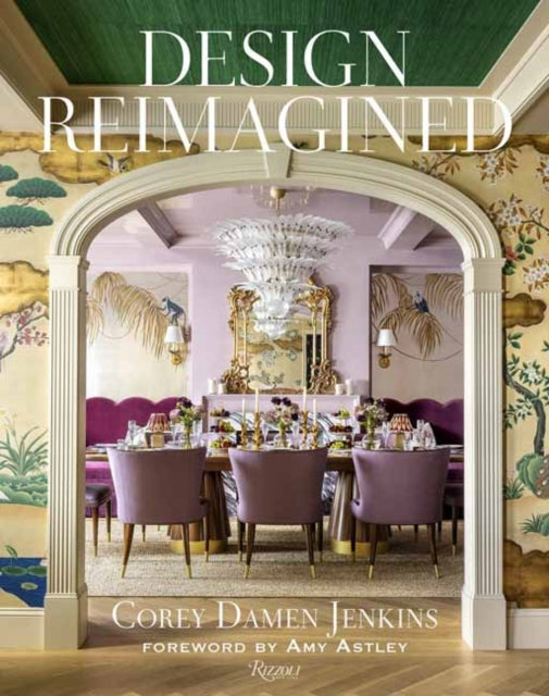 Design Reimagined: A Fresh and Colorful Take on Timeless Rooms