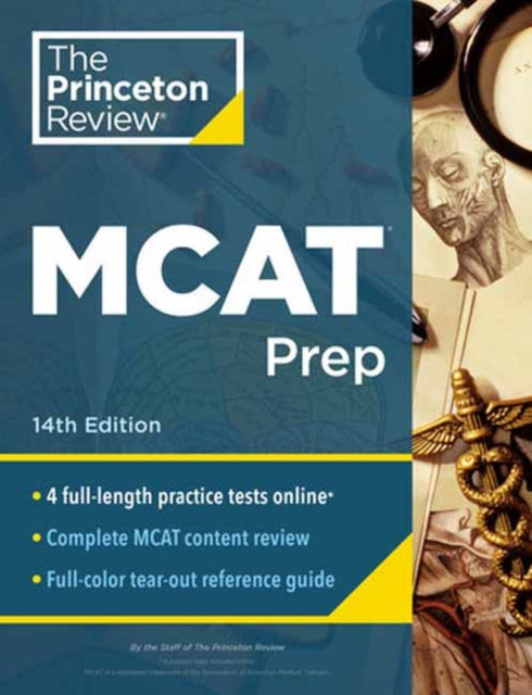 Princeton Review MCAT Prep, 14th Edition: 4 Practice Tests + Complete Content Coverage