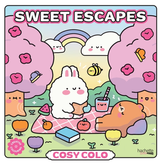 Sweet Escapes - Cosy Colo: A creative colouring book to bring sunny picnics, seaside bliss, and cosy moments to life!