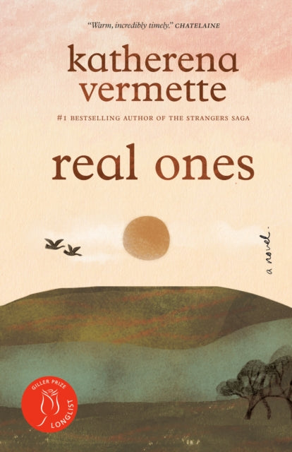 real ones: a novel