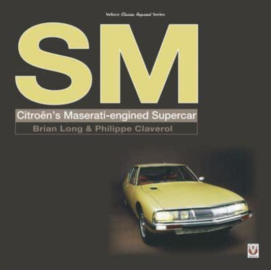 SM: Citroen’S Maserati-Engined Supercar
