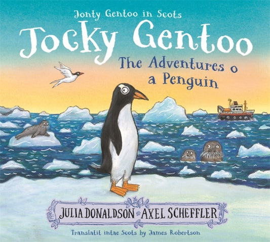 Jocky Gentoo: The Scots language edition of the bestselling Jonty Gentoo