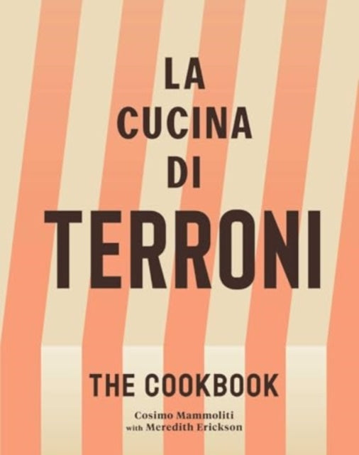 La Cucina di Terroni: The Cookbook
