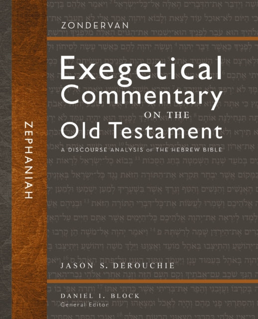 Zephaniah: A Discourse Analysis of the Hebrew Bible