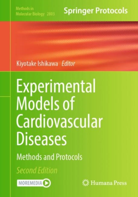 Experimental Models of Cardiovascular Diseases: Methods and Protocols
