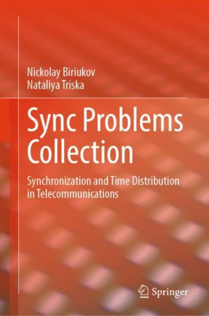 Sync Problems Collection: Synchronization and Time Distribution in Telecommunications
