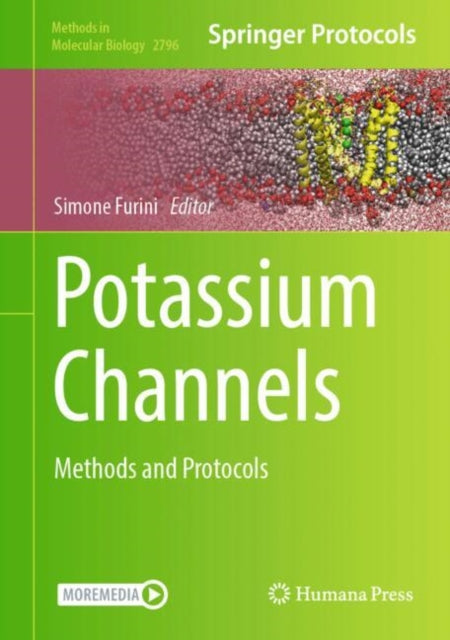Potassium Channels: Methods and Protocols