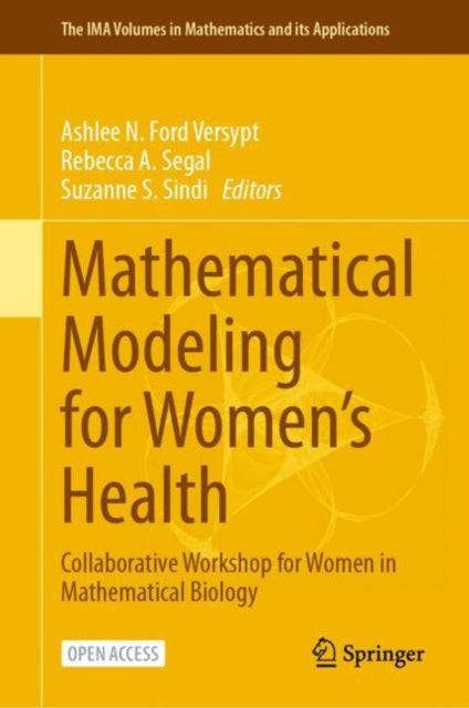 Mathematical Modeling for Women’s Health: Collaborative Workshop for Women in Mathematical Biology