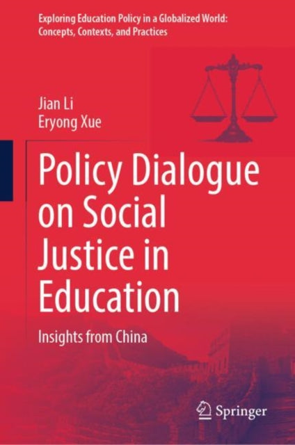 Policy Dialogue on Social Justice in Education: Insights from China
