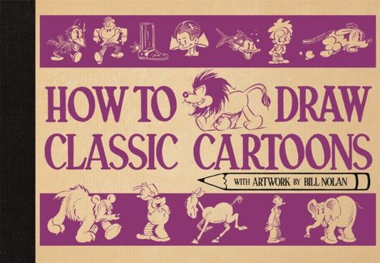How To Draw Classic Cartoons