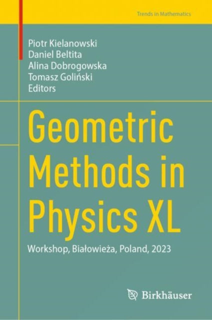 Geometric Methods in Physics XL: Workshop, Bialowieza, Poland, 2023