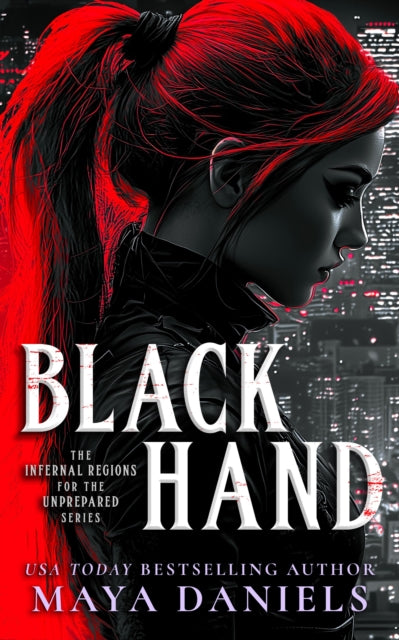 Black Hand: A Snarky Urban Fantasy Vampire Series