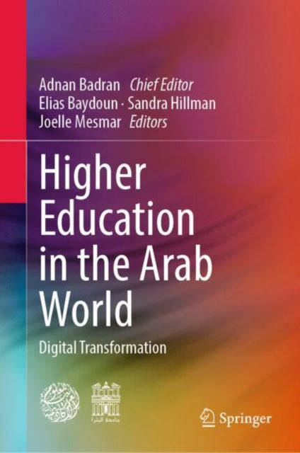 Higher Education in the Arab World: Digital Transformation
