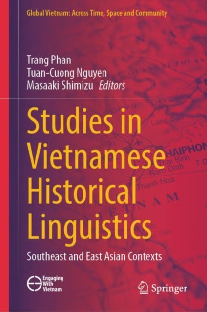Studies in Vietnamese Historical Linguistics: Southeast and East Asian Contexts