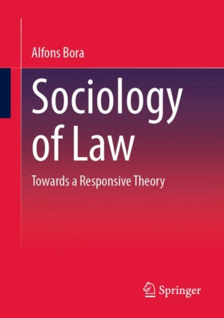 Sociology of law: Towards a responsive theory